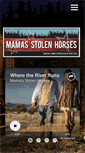 Mobile Screenshot of mamasstolenhorses.com